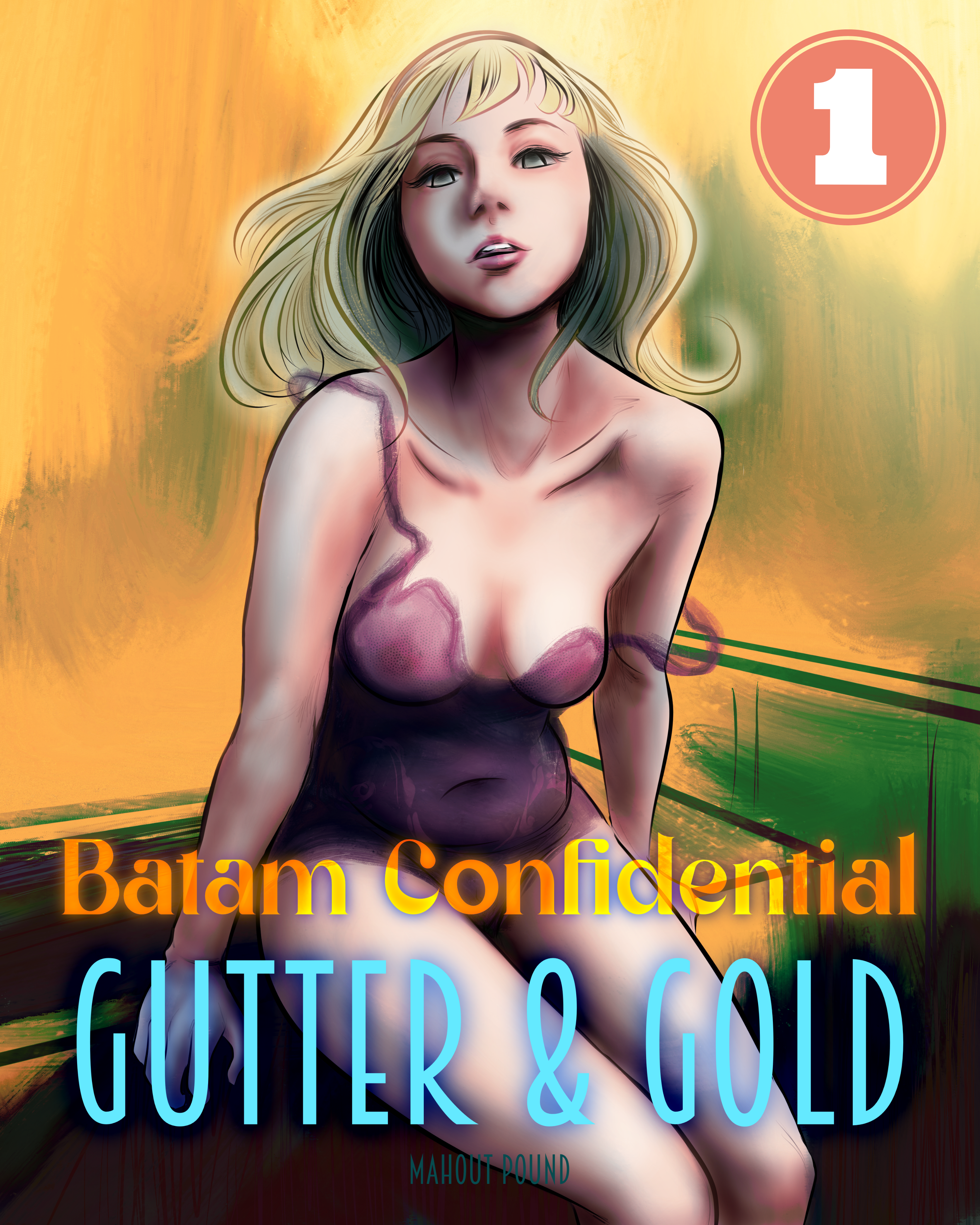 Batam Confidential: Gutter & Gold Chapter 1 - halaman 1