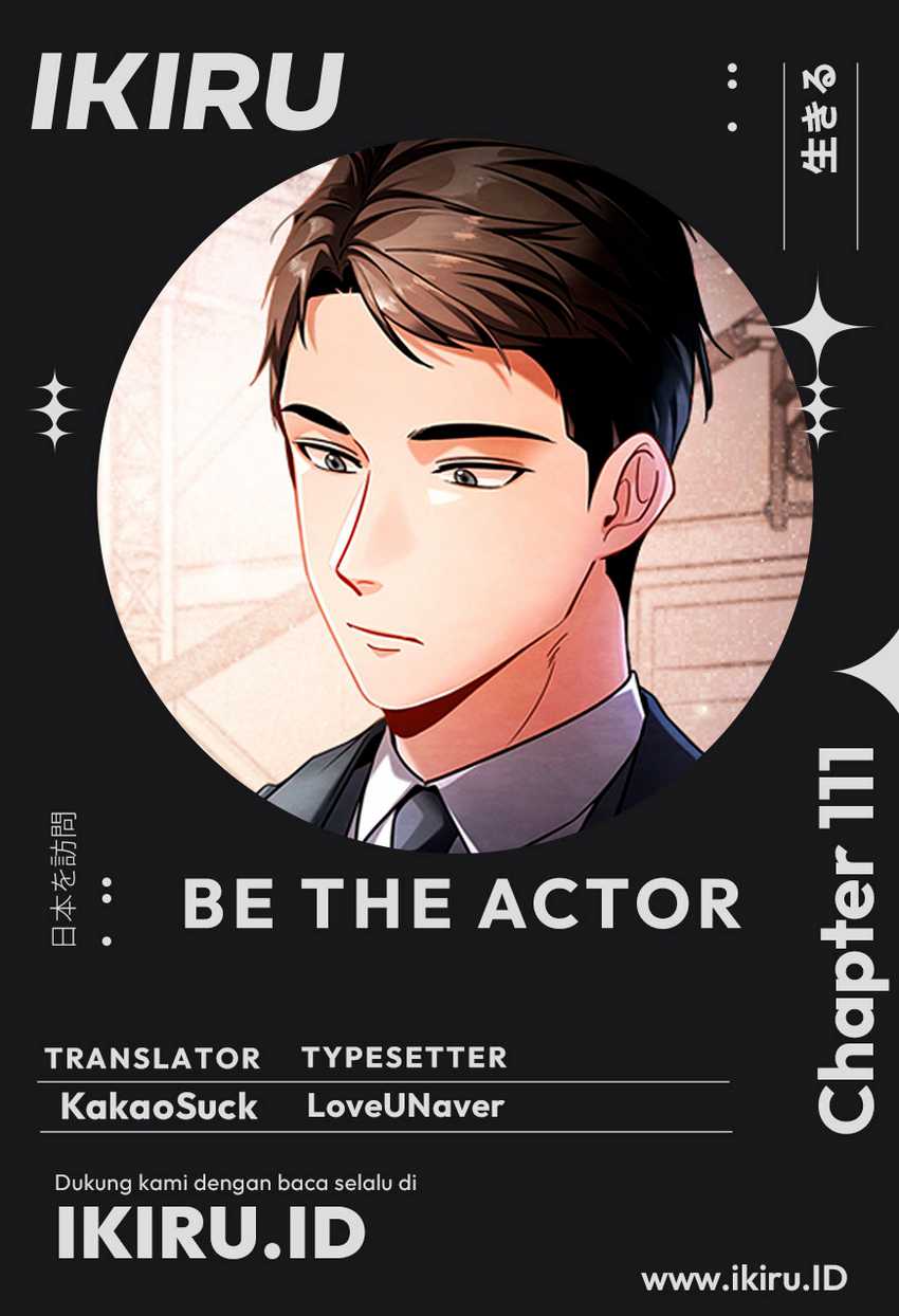 Be the Actor Chapter 111 - halaman 1