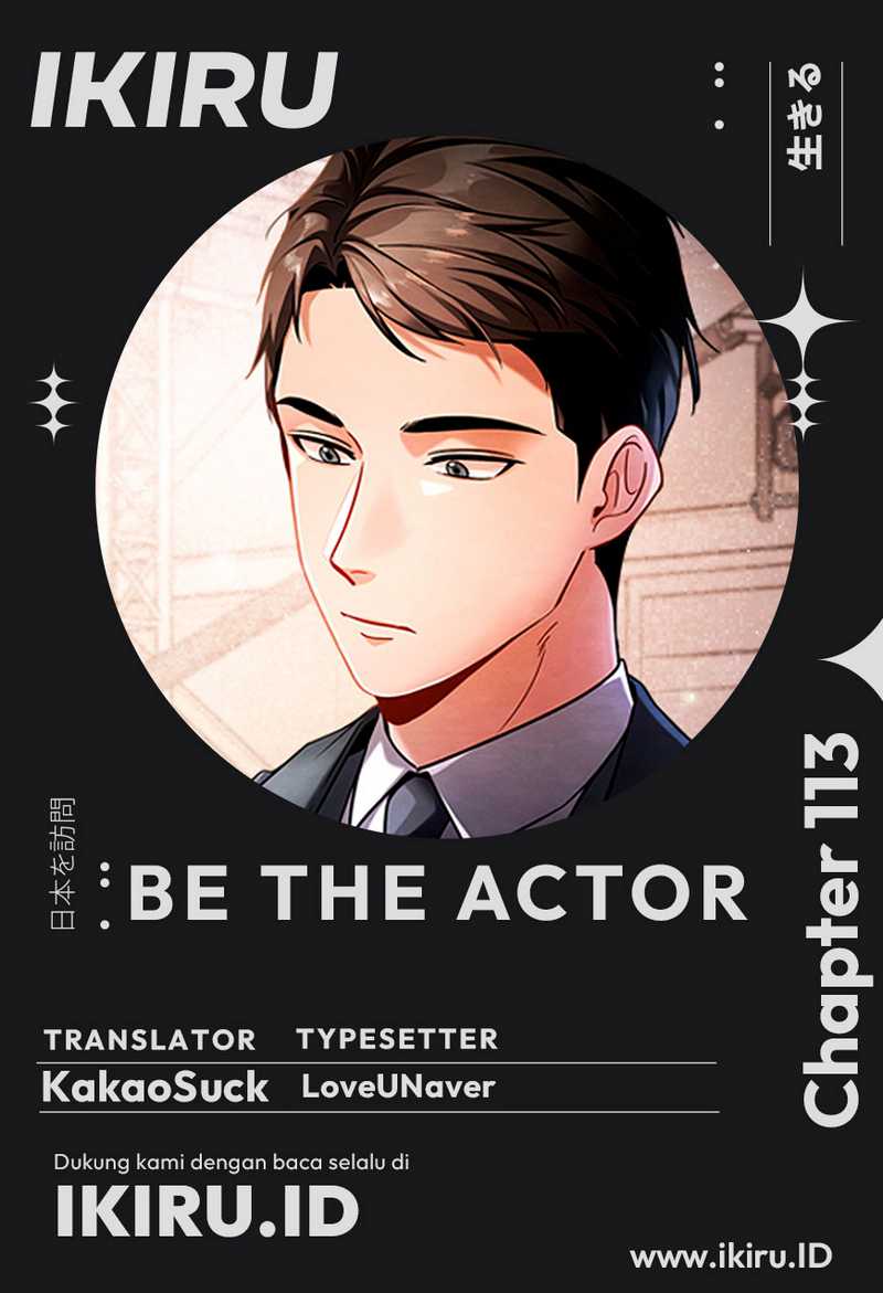 Be the Actor Chapter 113 - halaman 1