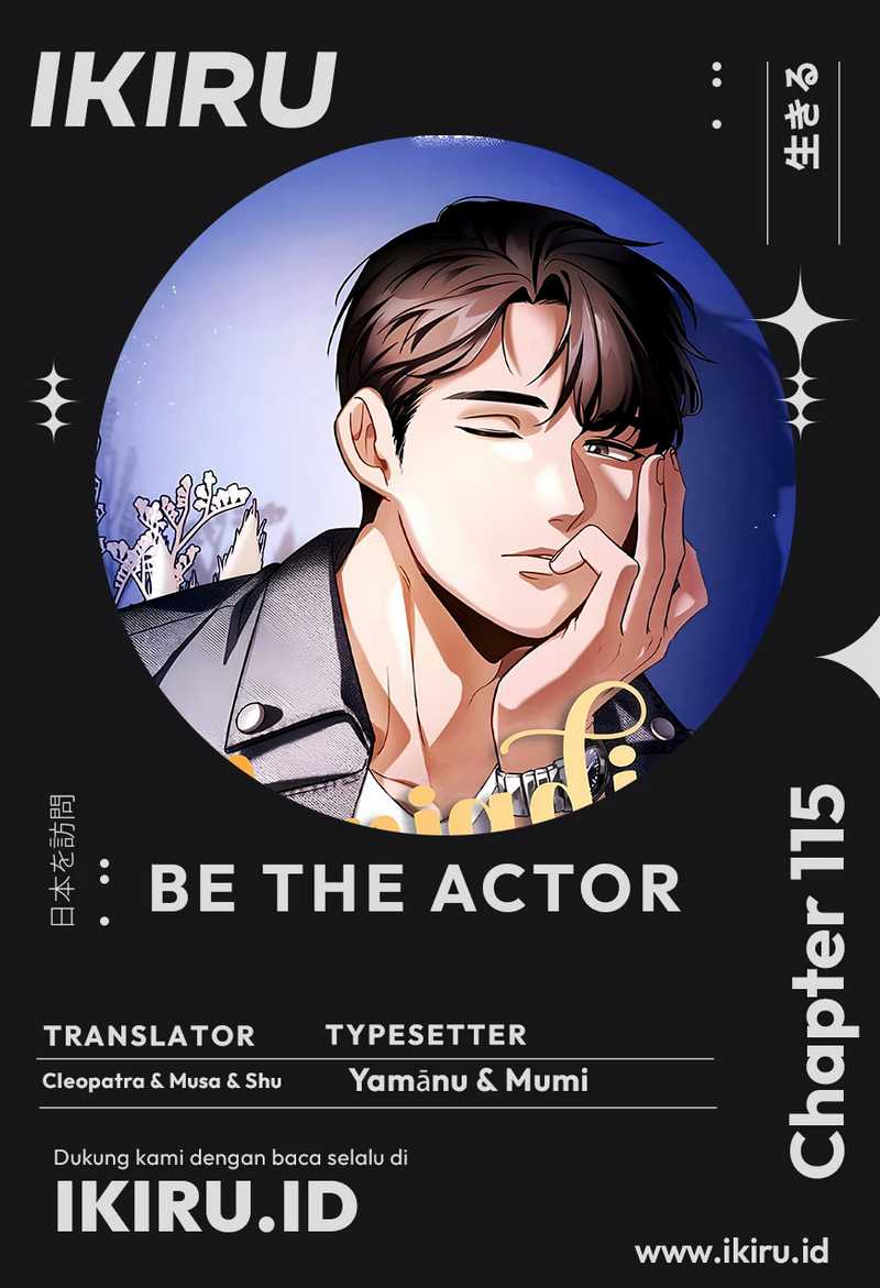 Be the Actor Chapter 115 - halaman 1