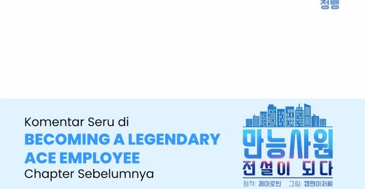 Becoming a Legendary Ace Employee Chapter 83 - halaman 85