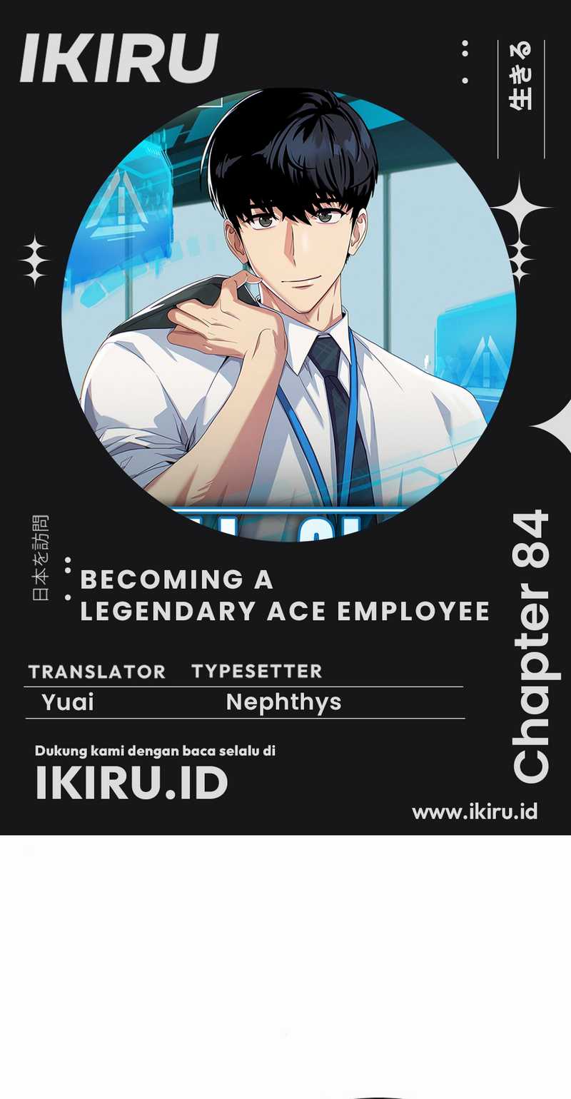 Becoming a Legendary Ace Employee Chapter 84 - halaman 1