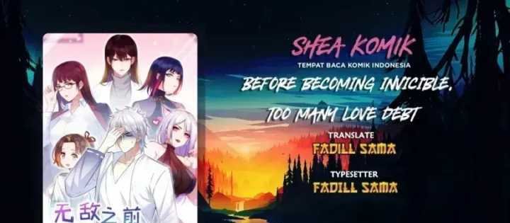 Before Becoming Invincible, Too Many Love Chapter 42 - halaman 1