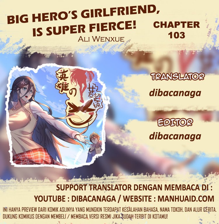 Big Hero’s Girlfriend is Super Fierce! Chapter 103 - halaman 1
