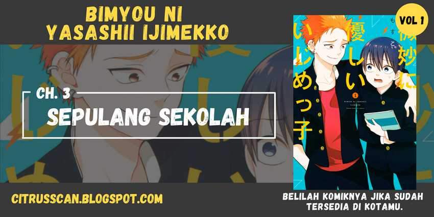 Bimyou ni Yasashii Ijimekko Chapter 3 - halaman 1