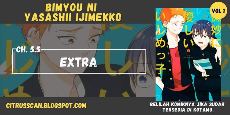 Bimyou ni Yasashii Ijimekko Chapter 5.5 - halaman 1
