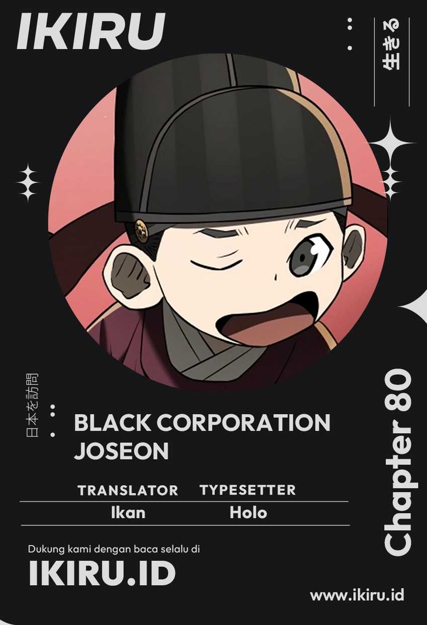 Black Corporation: Joseon Chapter 80 - halaman 1