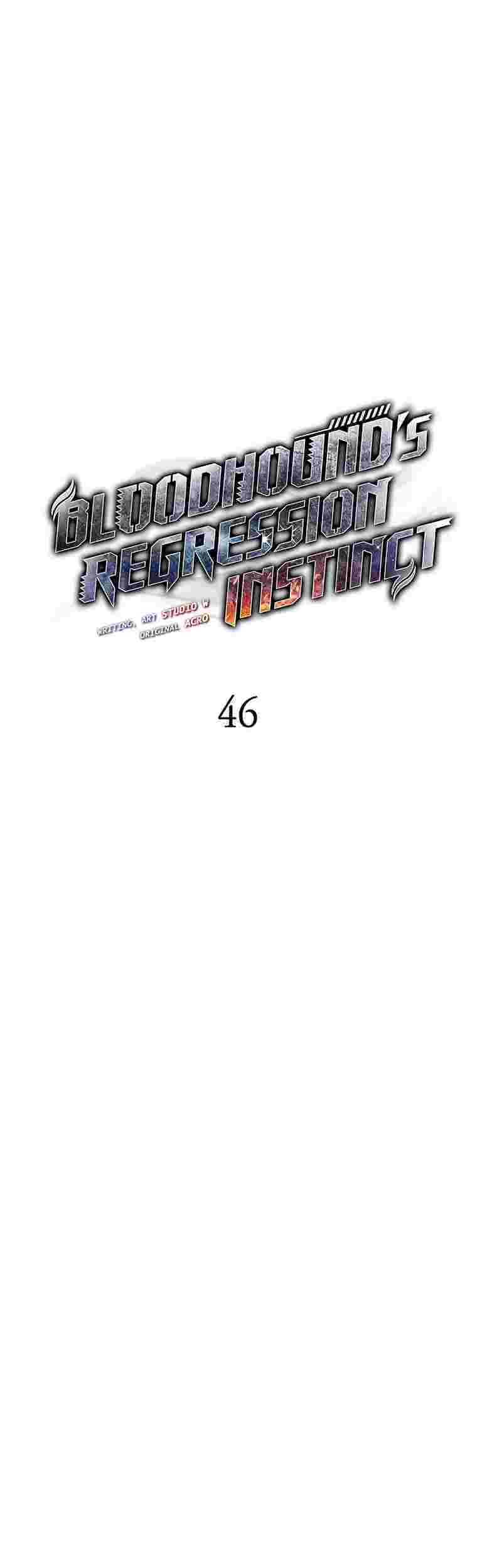 Bloodhound’s Regression Instinct Chapter 46 - halaman 7