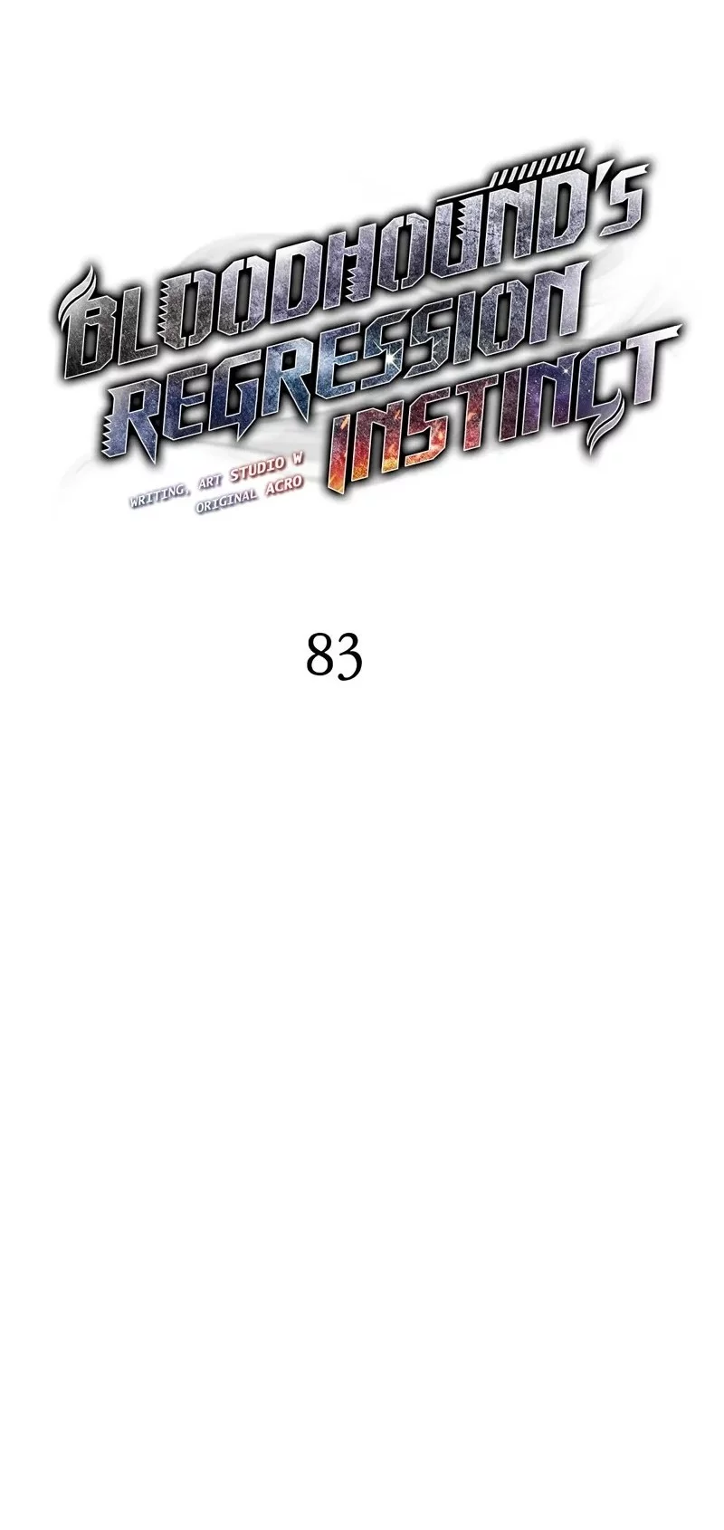 Bloodhound’s Regression Instinct Chapter 83 - halaman 7