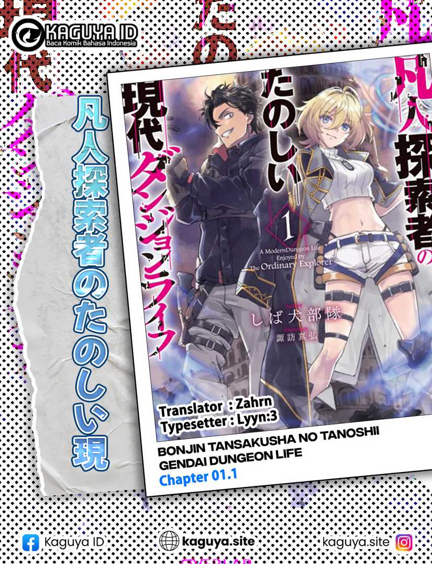 Bonjin Tansakusha no Tanoshii Gendai Dungeon Life Chapter 1.1 - halaman 1