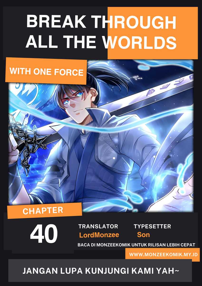 Break through all the worlds with one force Chapter 40 - halaman 1