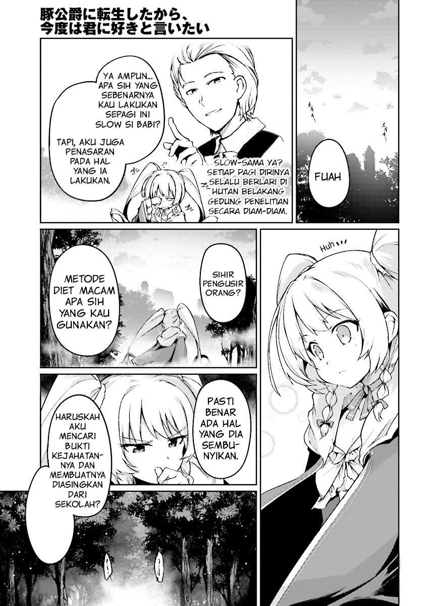 Buta Koushaku ni Tensei shita kara, Kondo wa Kimi ni Suki to Iitai Chapter 7 - halaman 17