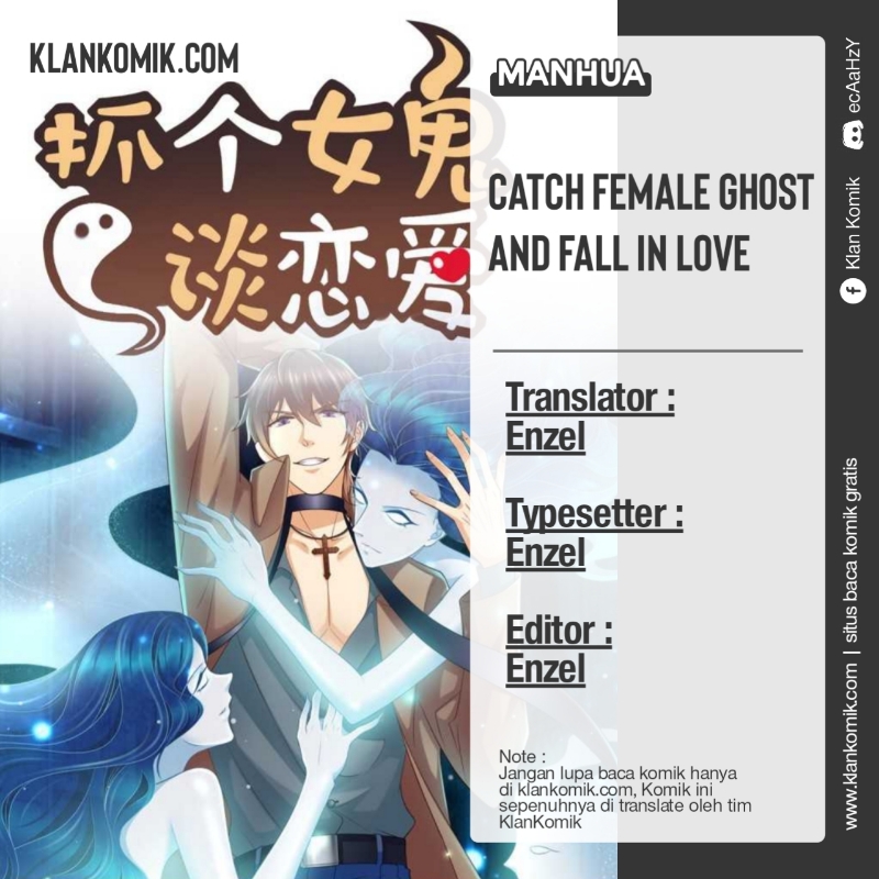 Catch Female Ghost and Fall in Love Chapter 2 - halaman 1