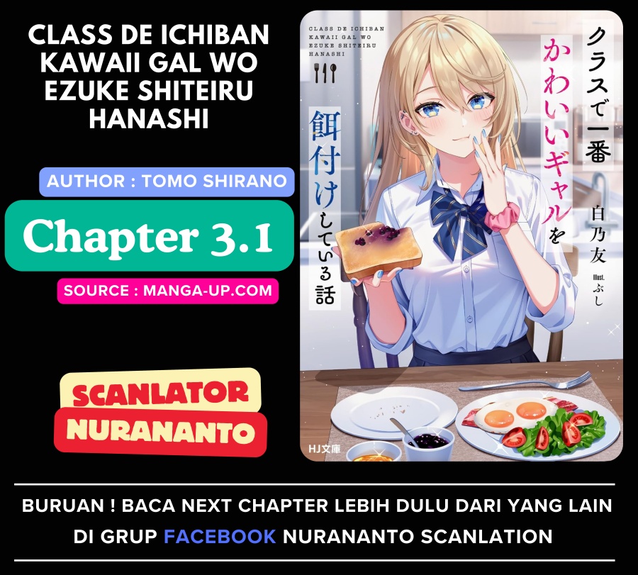 Class de Ichiban Kawaii Gal wo Ezuke shiteiru Hanashi Chapter 3.1 - halaman 1