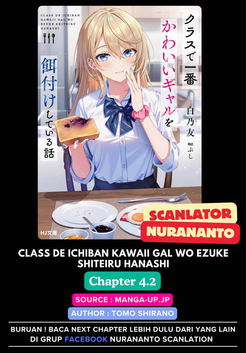 Class de Ichiban Kawaii Gal wo Ezuke shiteiru Hanashi Chapter 4.2 - halaman 1