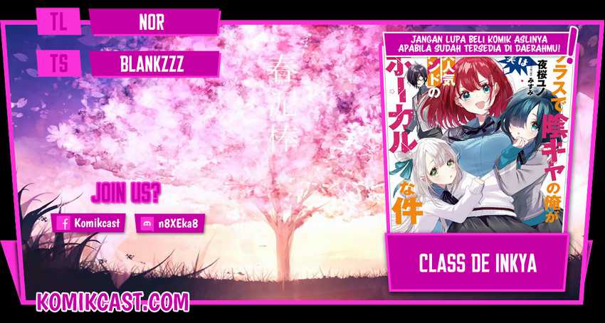Class de Inkya no Ore ga Jitsu wa Daininki Band no Vocal na Ken Chapter 11 - halaman 1