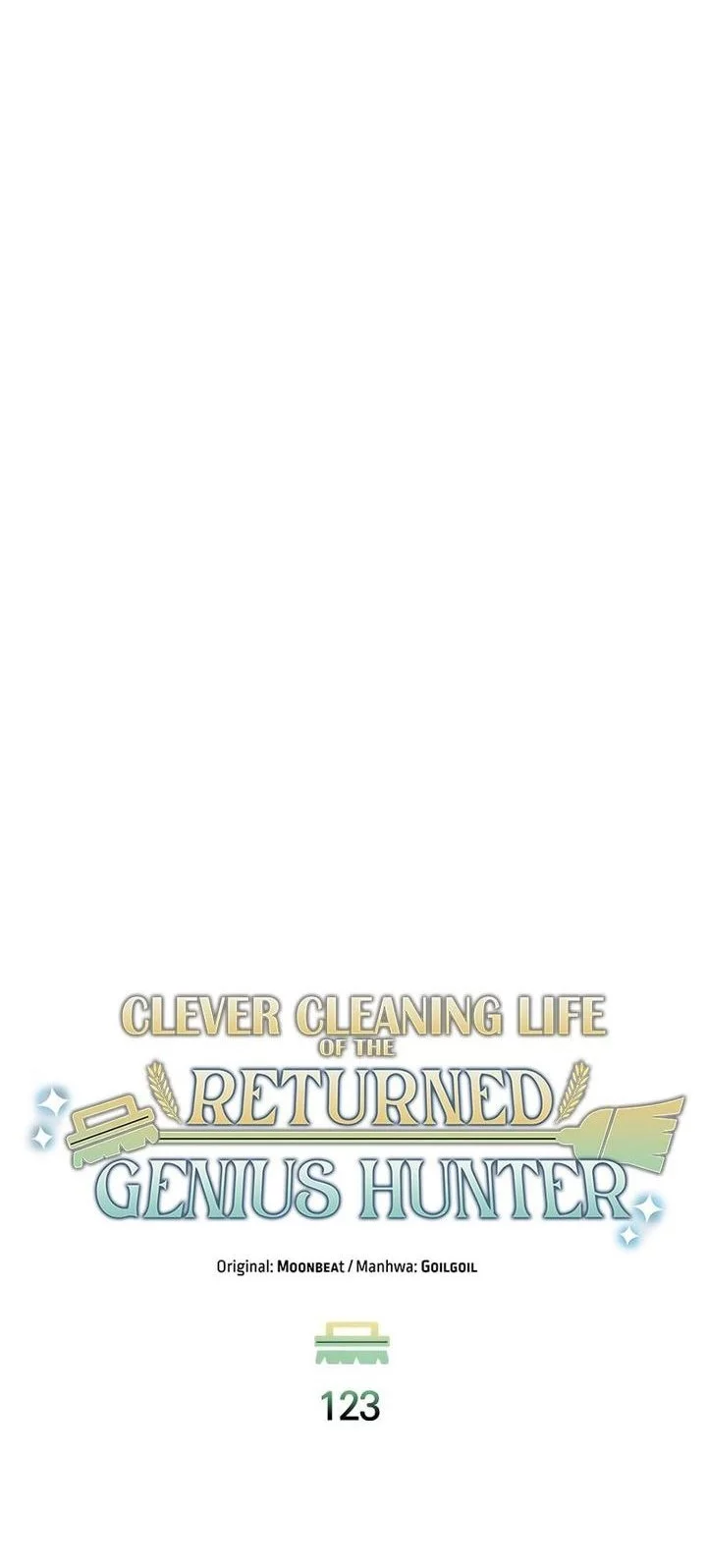 Clever Cleaning Life Of The Returned Genius Hunter Chapter 123 - halaman 40