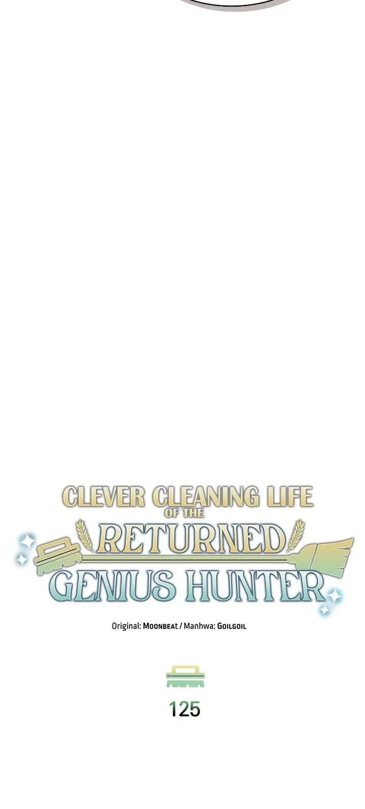 Clever Cleaning Life Of The Returned Genius Hunter Chapter 125 - halaman 24