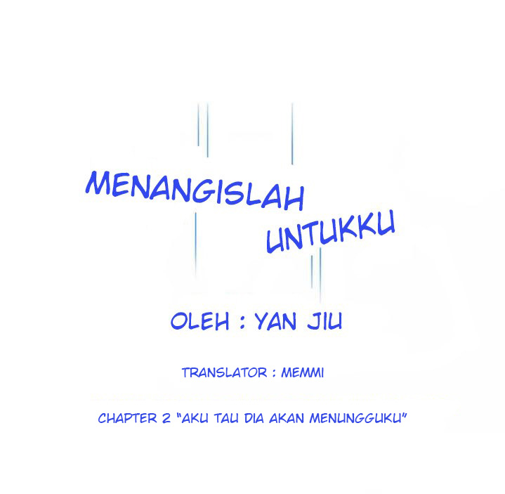 Cry for Me Chapter 3 - halaman 1