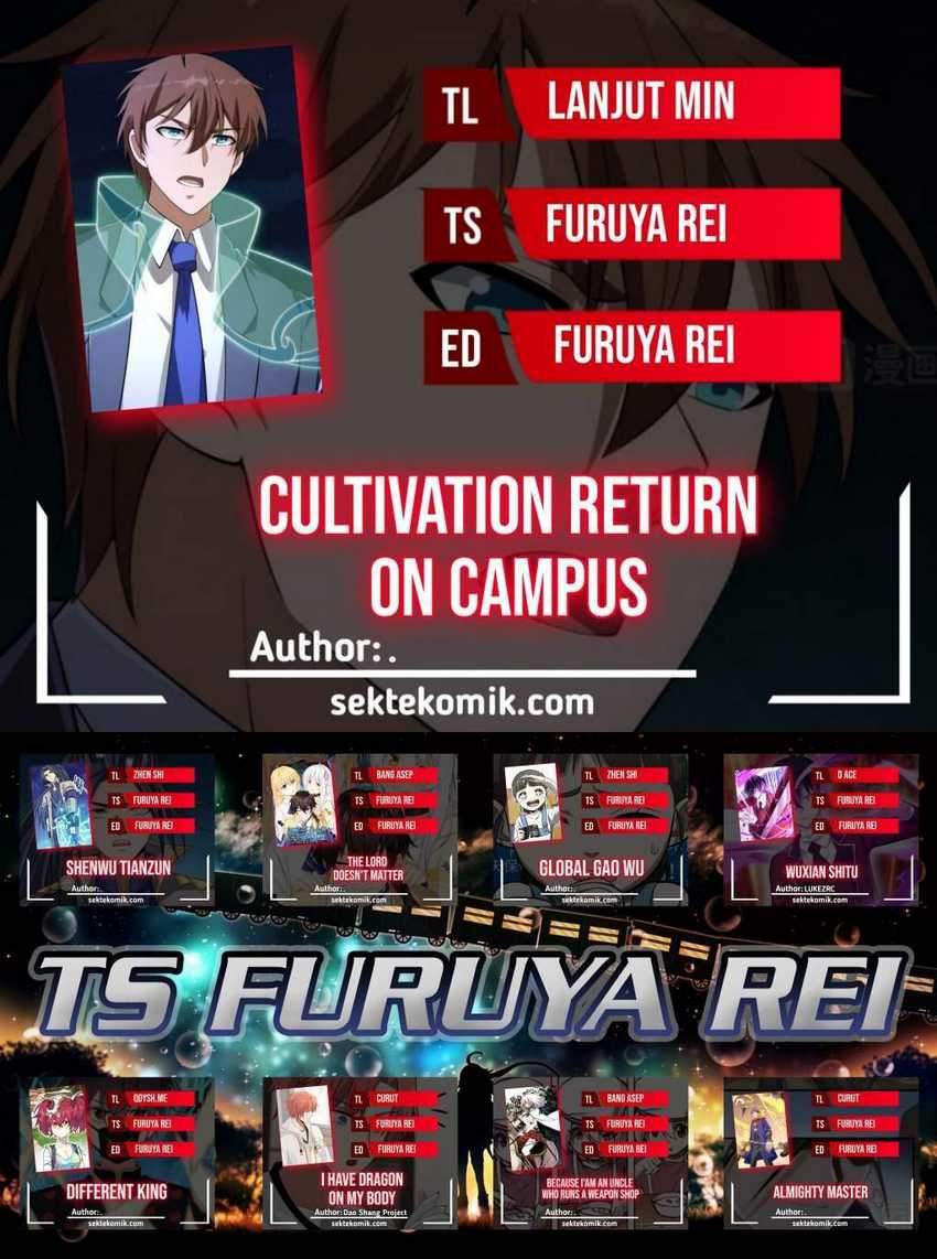 Cultivation Return on Campus Chapter 247 - halaman 1