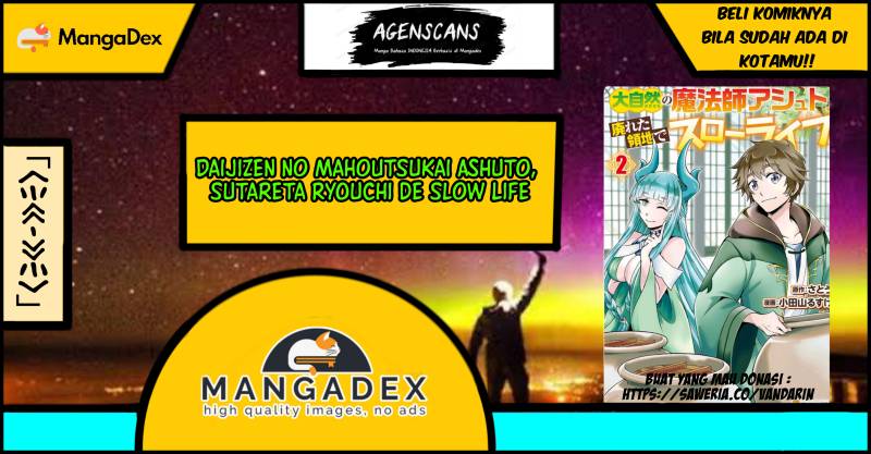 Daijizen no Mahoutsukai Ashuto, Sutareta Ryouchi de Slow Life Chapter 10 - halaman 1