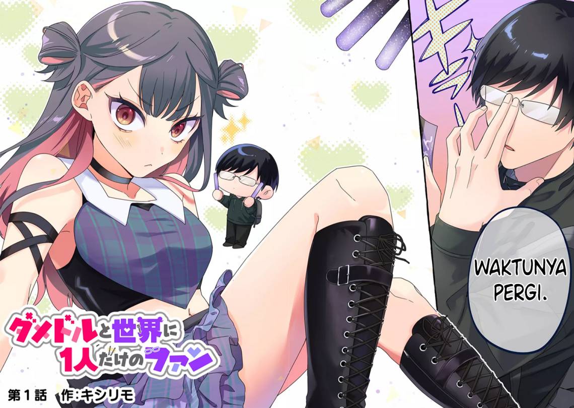 Damedol to Sekai ni Hitori Dake no Fan (Serialization) Chapter 1 - halaman 2