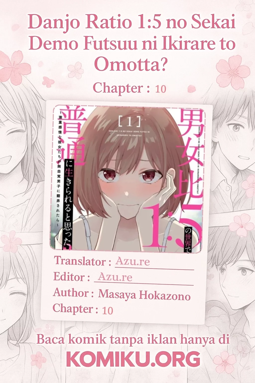 Danjohi 1:5 no Sekai demo Futsu ni Ikirareru to Omotta? ~ Geki Juu Kanjou na Kanojotachi ga Mujikaku Danshi ni Honrousaretara Chapter 10 - halaman 1