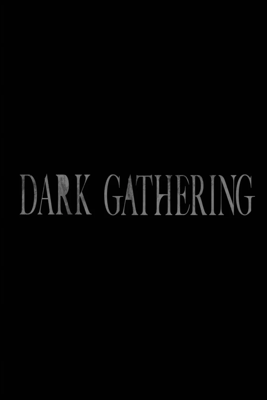 Dark Gathering Chapter 47 - halaman 37