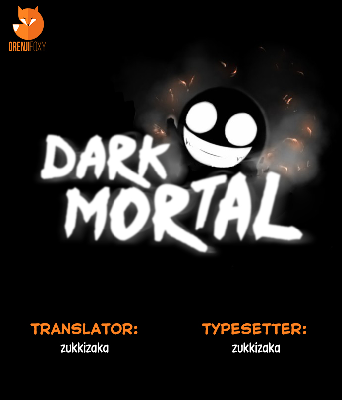 Dark Mortal Chapter 1 - halaman 1