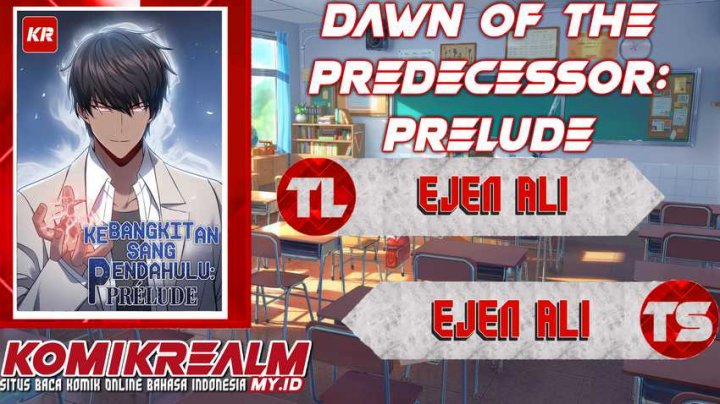 Dawn of the Predecessor: Prelude Chapter 2 - halaman 1