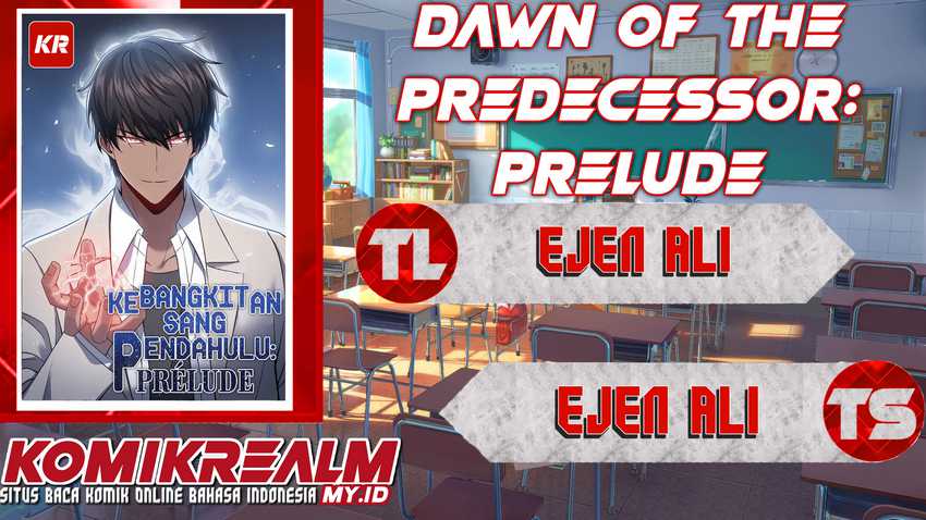 Dawn of the Predecessor: Prelude Chapter 3 - halaman 1