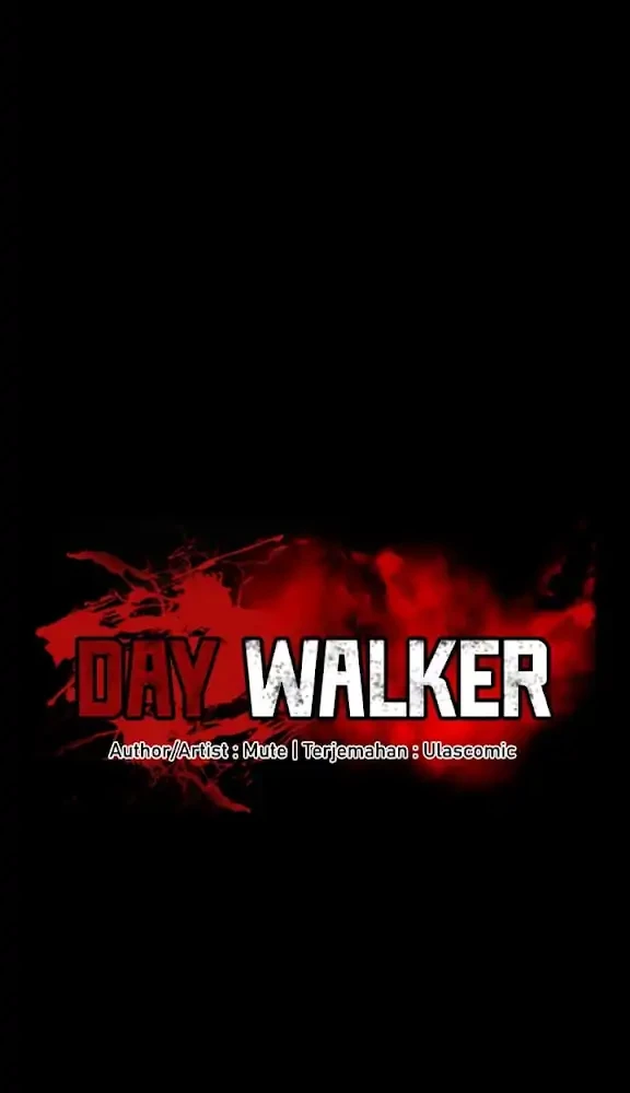 Day Walker Chapter 82 - halaman 22