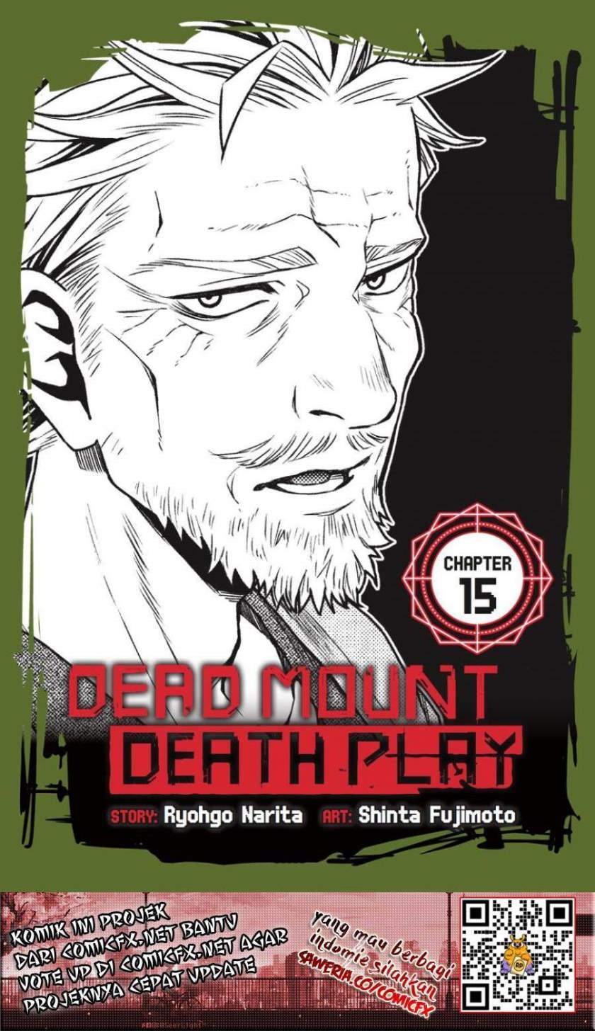 Dead Mount Death Play Chapter 15 - halaman 2