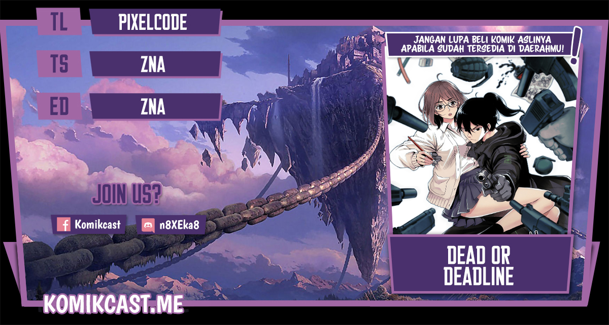 Dead or Deadline Chapter 4 - halaman 1