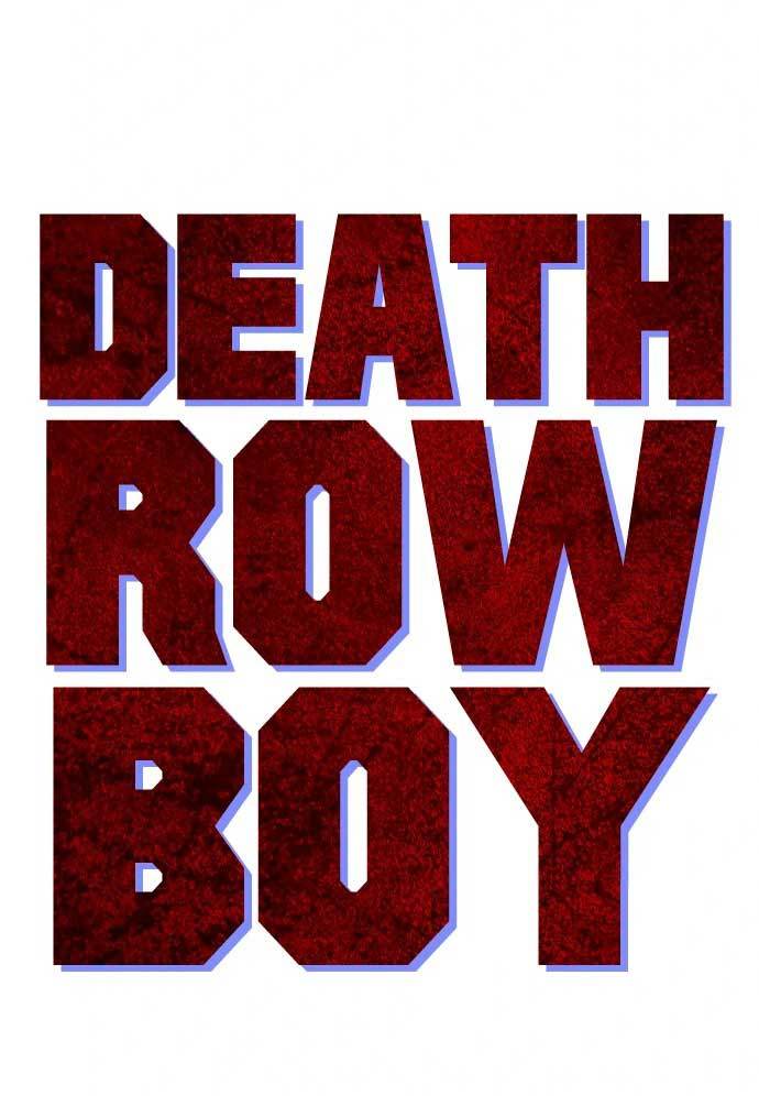 Death Row Boy Chapter 36 - halaman 112