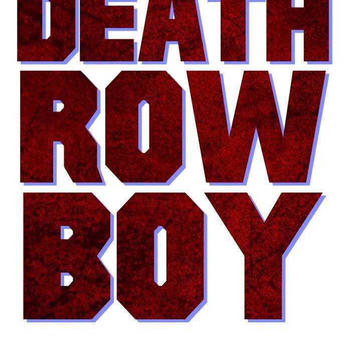 Death Row Boy Chapter 40 - halaman 88
