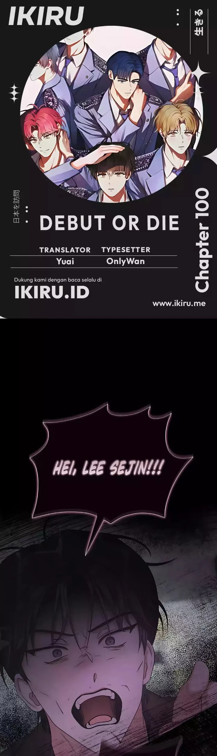 Debut or Die Chapter 100 - halaman 1