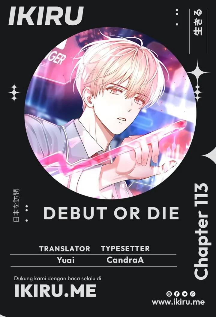 Debut or Die! Chapter 113 - halaman 2