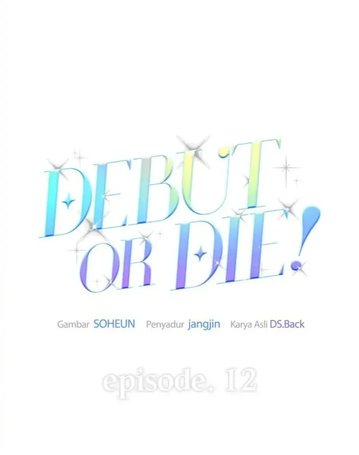 Debut or Die Chapter 12 - halaman 22