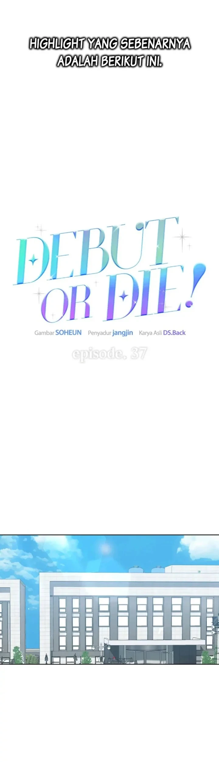 Debut or Die Chapter 37 - halaman 19