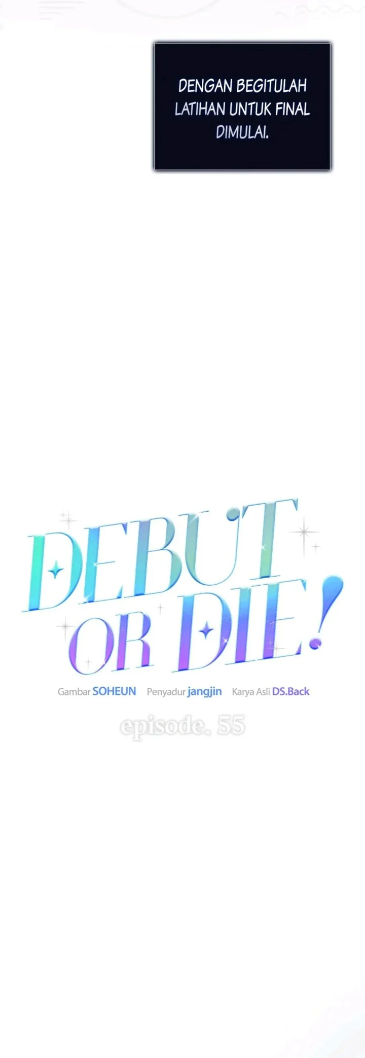 Debut or Die Chapter 55 - halaman 16