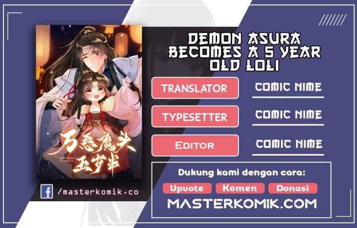 Demon Asura Becomes a 5 Year Old Loli Chapter 4 - halaman 1