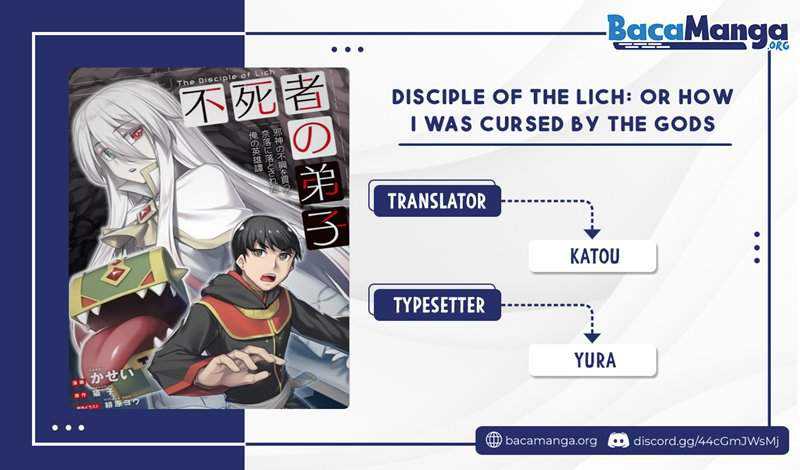 Disciple of the Lich: Or How I Was Cursed by the Gods and Dropped Into the Abyss! Chapter 3.2 - halaman 1
