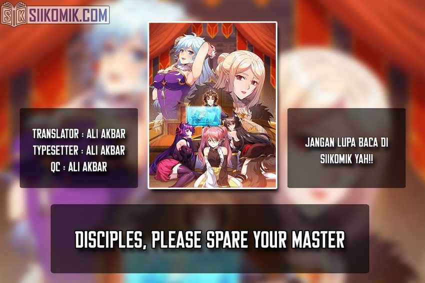 Disciples, Please Spare Your Master Chapter 26 - halaman 1