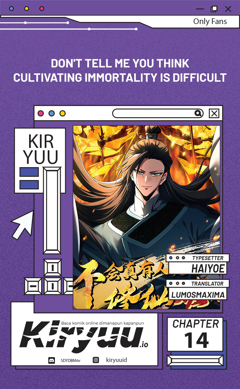 Don’t Tell Me You Think Cultivating Immortality Is Difficult? Chapter 14 - halaman 1