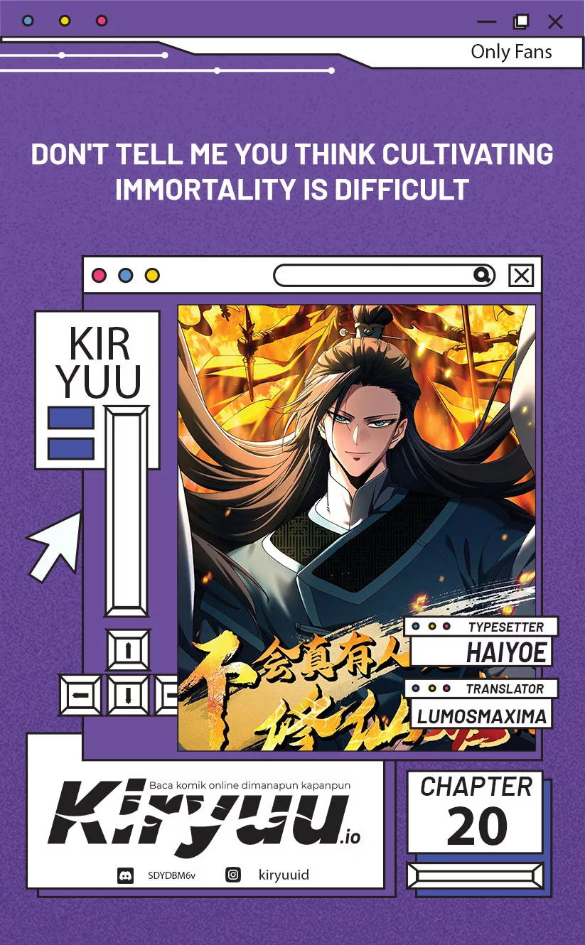 Don’t Tell Me You Think Cultivating Immortality Is Difficult? Chapter 20 - halaman 1
