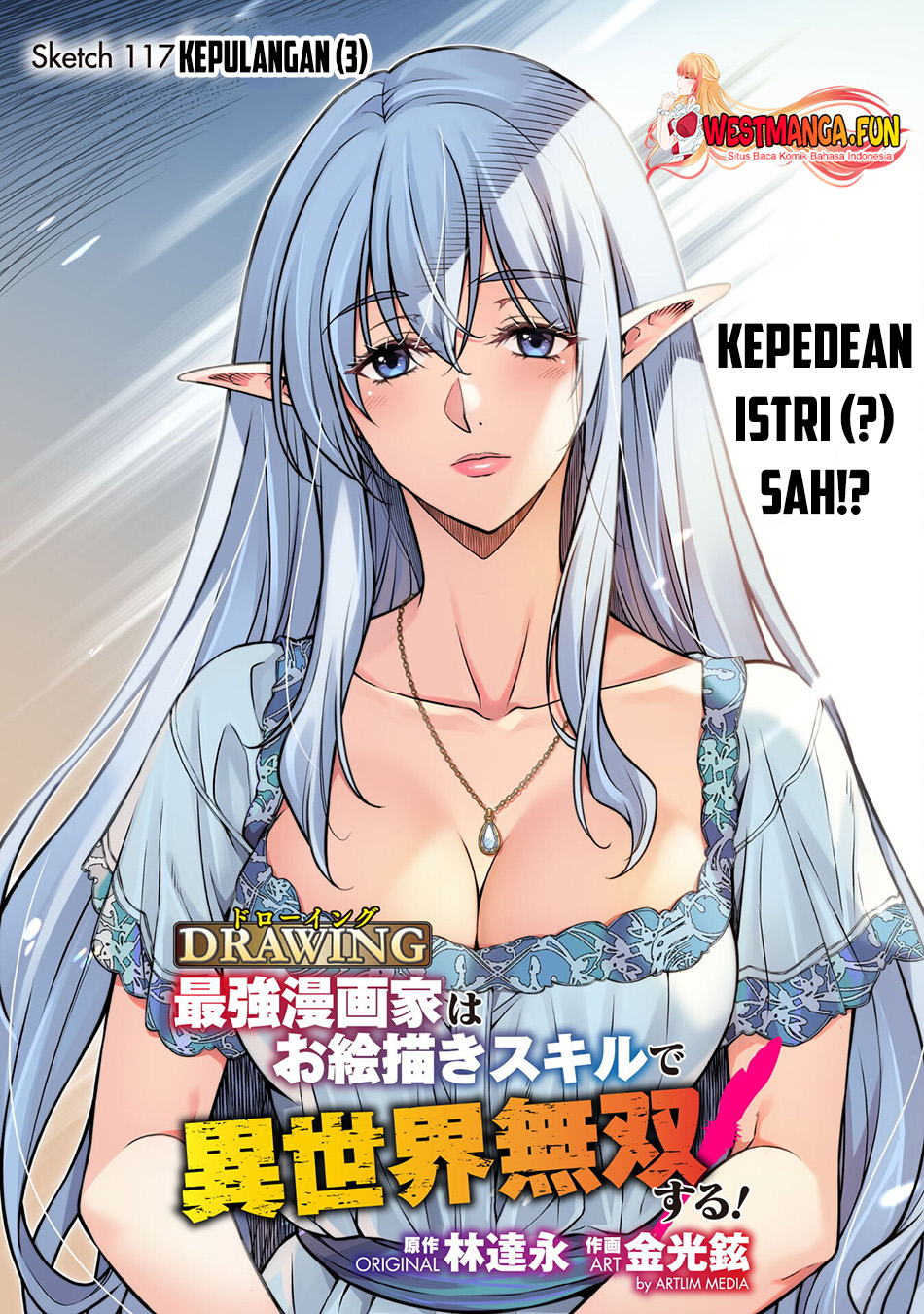 Drawing: Saikyou Mangaka wa Oekaki Skill de Isekai Musou suru! Chapter 117 - halaman 2