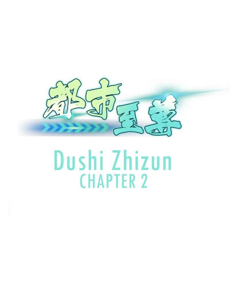 Dushi Zhizun Chapter 2 - halaman 2
