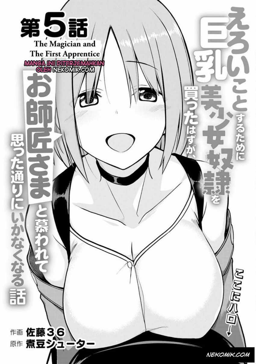 Eroi Koto Suru Tame ni Kyonyuu Bishoujo Dorei o Katta Hazu ga, Oshishou-sama to Shitawa Rete Omotta Toori ni Ikanaku Naru Hanashi Chapter 5 - halaman 2