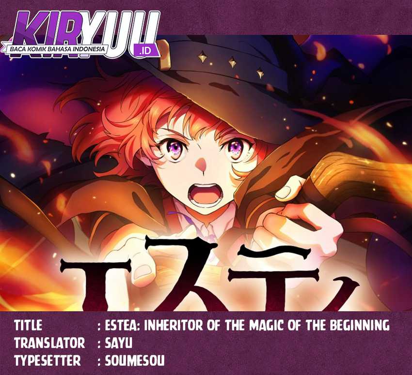 Estea: Inheritor of the Magic of the Beginning Chapter 4 - halaman 1